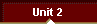  Unit 2 